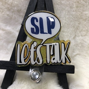 SLP Let&#39;s Talk ID Holder, Speech Badge Reels, Medical Badge Reels, Medical Magnets