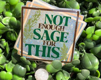 Not Enough Sage ID Holder, Sarcastic Gift, Nurse Badge Reel, Coworker Gift