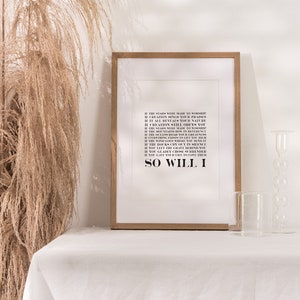 So Will I | Wall Print | Digital Download | Printable Wall Art, Typography Art, Song Lyrics, Christian, Home Decor