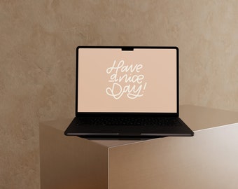 Have A Nice Day | Desktop Wallpaper | Digital Download, Computer Wallpaper, Laptop Wallpaper, Background