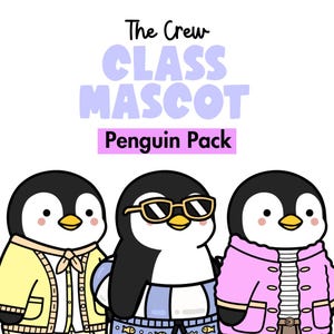 Peut inclure: Illustration de trois manchots de dessin animé. Le texte au-dessus indique "The Crew CLASS MASCOT Penguin Pack". Les manchots portent différentes tenues, dont un cardigan jaune, des lunettes de soleil et un manteau rose.