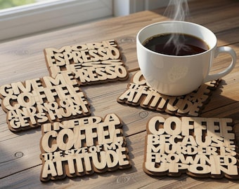 Sassy Funny Coffee Themed Coaster Set Laser Cut File SVG Digital Download for GlowForge, LightBurn, xTool, Cricut, Silouette etc