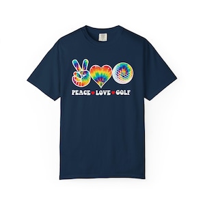 Peace Love Golf T-shirt, Funny Tee, Hippie Golf Tee, Tie Dye Golf Shirt