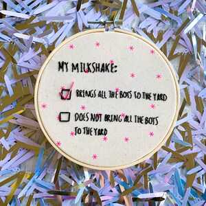 Milkshake Lyrics Embroidery Hoop