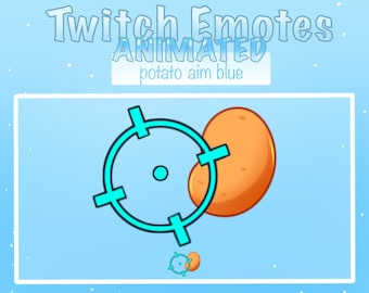 BLUE Potato Aim ANIMATED EMOTE - Streamer - Twitch - Emotes - Sub Badges