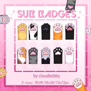 Op de afbeelding: Een set van negen kattenpoot-sub-badges in verschillende kleuren en patronen. De badges zijn gerangschikt in twee rijen van vier en één rij van één. De badges hebben allemaal de vorm van een kattenpoot. De tekst "SUB BADGES" staat bovenaan de afbeelding. De tekst "by cloudbebby" staat onderaan de afbeelding. De tekst "3 maten: 18x18/36x36/72x72px" staat onder de tekst "by cloudbebby".