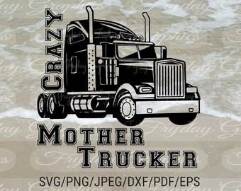 Download Mother Trucker Etsy