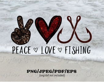 Download Peace Love Fishing Etsy