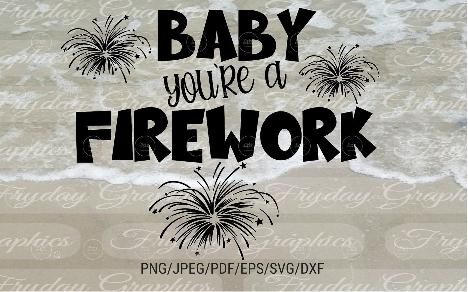 Baby You're A Firework / 4th of July / July 4th / July / Etsy