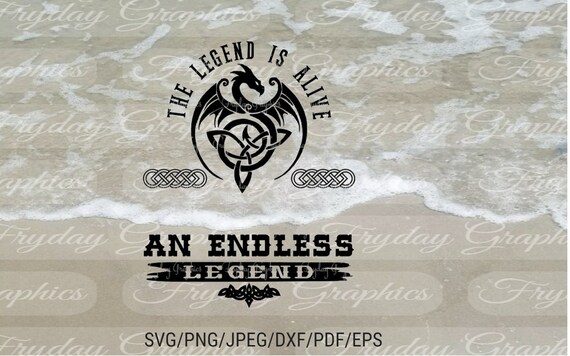 Endless Legend Dragon Personalize The Legend Is Alive Etsy Endless Legend Dragon Personalize The Legend Is Alive Etsy