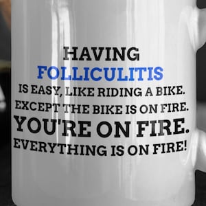 Lustige Folliculitis Tasse 11oz 330ml Barber es Itch Geschenkideen | Hot Tub Ausschlag Geschenke | Infizierte Haarfollikelbecher