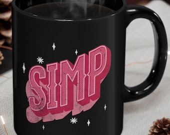 Funny Simp Mug 11oz