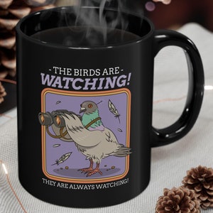 De vogels kijken, ze kijken altijd! Grappige complottheorie-mok 11oz Survalience Birds Are Drones-cadeaus