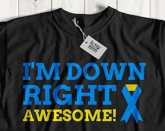 Camiseta engraçada unisex com síndrome de Down | Estou bem, incrível | Presente de conscientização sobre síndrome de Down