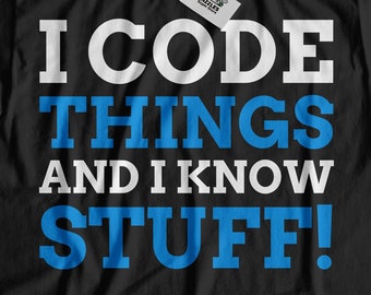 私はコーディングをします、そして知識も豊富です! ユニセックスの面白いコーディング T シャツ | コンピューター プログラマー シャツ | ソフトウェア開発者向けギフト