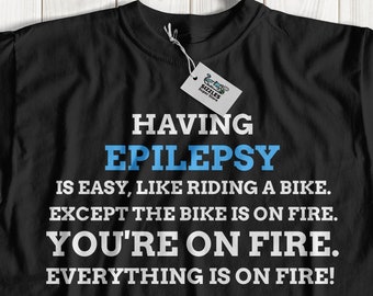 T-shirt unisex funny epilepsy / epilettico seizure shirt / Epilepsy Gift Ideas