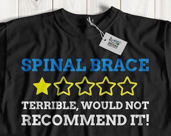 Unisex Spinal Brace T-Shirt, Spine Gift Ideas, Lumbar Spinal Bracing Gifts, Spine Surgery Shirt, Corrective TLSOs Tee