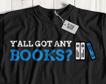 ¿Todos tienen algún libro? Camiseta de bibliotecario unisex divertido / camisa de biblioteca, ideas de regalo de lindo libro, camiseta de lector ávido, regalos de lectura