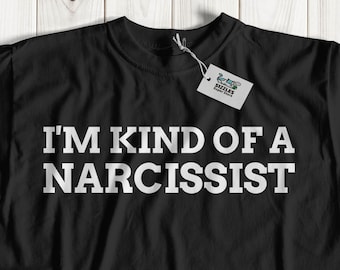 Camiseta Unissex Divertida "Sou Meio Narcisista" | Presente para Narcisistas, Tendências Narcisistas