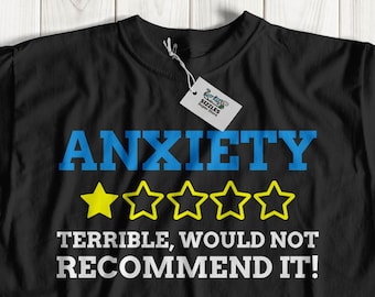 Unisex Funny Anxiety T-Shirt | Restless, Stressed, irritable, Fatigued & Anxious Gift Ideas  Panic Attack Shirt
