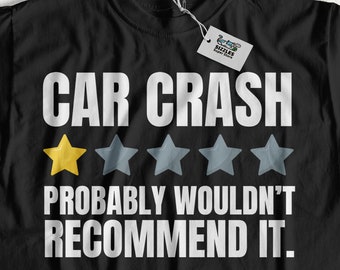 Unisex grappig auto-ongeluk T-shirt en auto-botsingcadeaus
