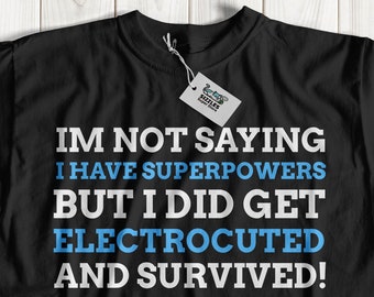 Unisex Lustiges Elektrocuted T-Shirt | Elektrocution Geschenkideen | Elektroshirt