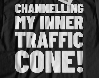 Channelling My Inner Traffic Cone T-Shirt & Lazy Halloween Costume and Outfit For Dress Up Party