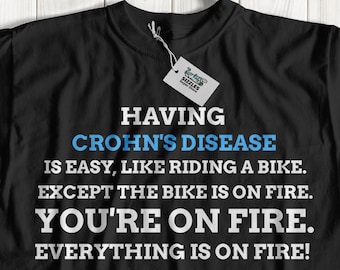 Funny Unisex Crohn's Disease T-Shirt |  Inflammatory Bowel Disease Shirt | IBD Gift Idea