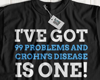 Funny Unisex Crohn's Disease T-Shirt |  Inflammatory Bowel Disease Shirt | IBD Gift Ideas