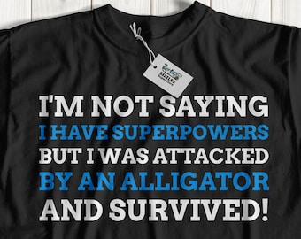 Funny Alligator Attack T-Shirt | Alligator Gift Ideas | Fun Gator Shirt