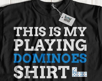 This Is My Playing Domineos Shirt Unisex Funny Dominoes T-Shirt | Domino Spieler Geschenkideen | Dominoes Ace, Deuce & Anzug Shirt