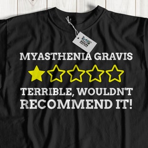 T-shirt engraçado unisex da miastenia Gravis | Presentes para fraqueza muscular