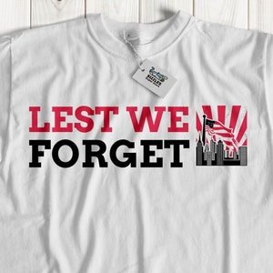 Unisex Lest We Forget T-Shirt | Rudyard Kipling Gift Ideas | Remembrance Sunday 11th Nov | Armistice Day Shirt | Memorial Day Military Shirt
