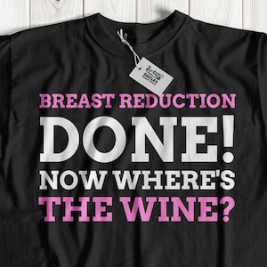 Funny Breast Reduction T-Shirt | Boob Back Pain Shirt | Breast Reduction Mammaplasty Gift ideas