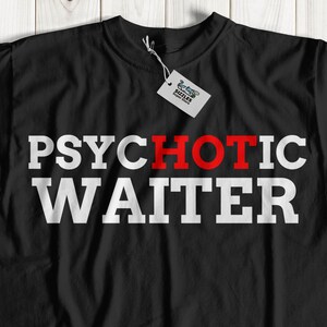 Funny Waiter T-Shirt (Unisex)