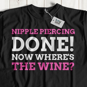 Funny Nipple Piercing T-Shirt | Cute CBR Shirt | Funny Piercing Gift Ideas | Nipples Shirts