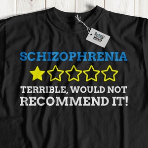 Unisex Funny Schizophrenia T-Shirt, Schizophrenic Shirt, Mental Health Awareness Gift Ideas