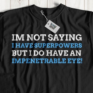 Unisex Funny Glass Eye T-Shirt | One Eye Shirt | Half Blind Gift Ideas | Ocular Prosthesis GiftsUnisex