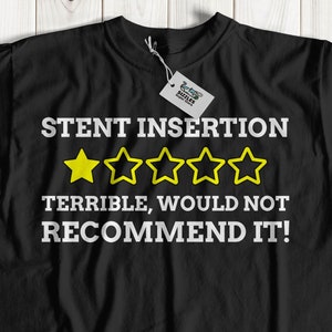 Stent Insertion 1 Star Unisex Funny Coronary Angioplasty T-Shirt | Stent Insertion Shirt | Artery Surgery Gift Ideas