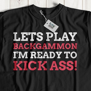 Unisex Funny Backgammon T-Shirt | Back Gammon Board Game Shirt | Checkers Gift Ideas