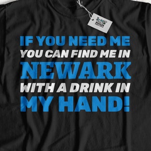 Unisex Funny Moving To Newark T-Shirt, Gift For Someone Moving to New Jersey, New Jersey Vacation Shirt, I Love Newark Gifts
