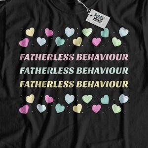 Funny Fatherless Behaviour T-Shirt | Rude Gift for Girlfriend Partner | Naughty Girlfriend Shirt | Wife Gift Ideas