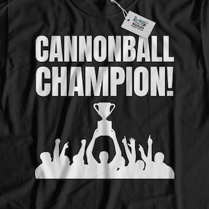 Cannonball Champion Unisex Funny Diving T-Shirt & lifeguard Gifts For Bombing Swimmers
