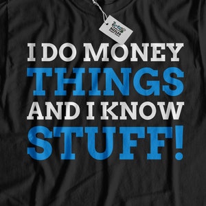 Funny Accounting T-Shirt | Bookkeeping Gift Ideas | Finance Degree Shirt Financial Gifts