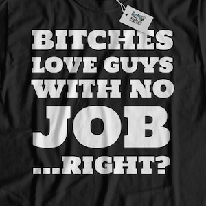 Funny Unemployed T-Shirt | Jobless Gift Ideas, Fun Lost Your Job Shirts