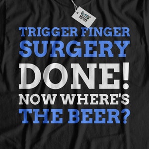 Unisex Funny Trigger Finger T-Shirt | Stenosing Tenosynovitis Gift Ideas | Tendon Inflammation Gifts