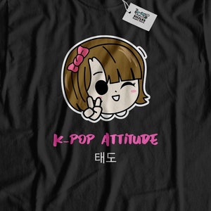 K-Pop Attitude Unisex Cute K-Pop T-Shirt / South Korean Pop Anime Shirt / K Pop Cartoon Gift Ideas, Funny KPop Top, Korea Pop Top