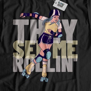 They See Me Rollin&#39; Roller Skate T-Shirt, Gift for a Rollerskater Shirt, Roller Skating Gift Ideas, Roller-skates Gifts