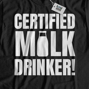 ¡Bebedor de leche certificado! Camiseta unisex divertida de granjero lechero y regalos tolerantes a la lactosa