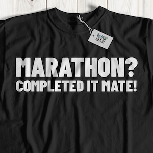 Marathon? Completed It Mate! Unisex Funny Half Marathon Runner T-Shirt